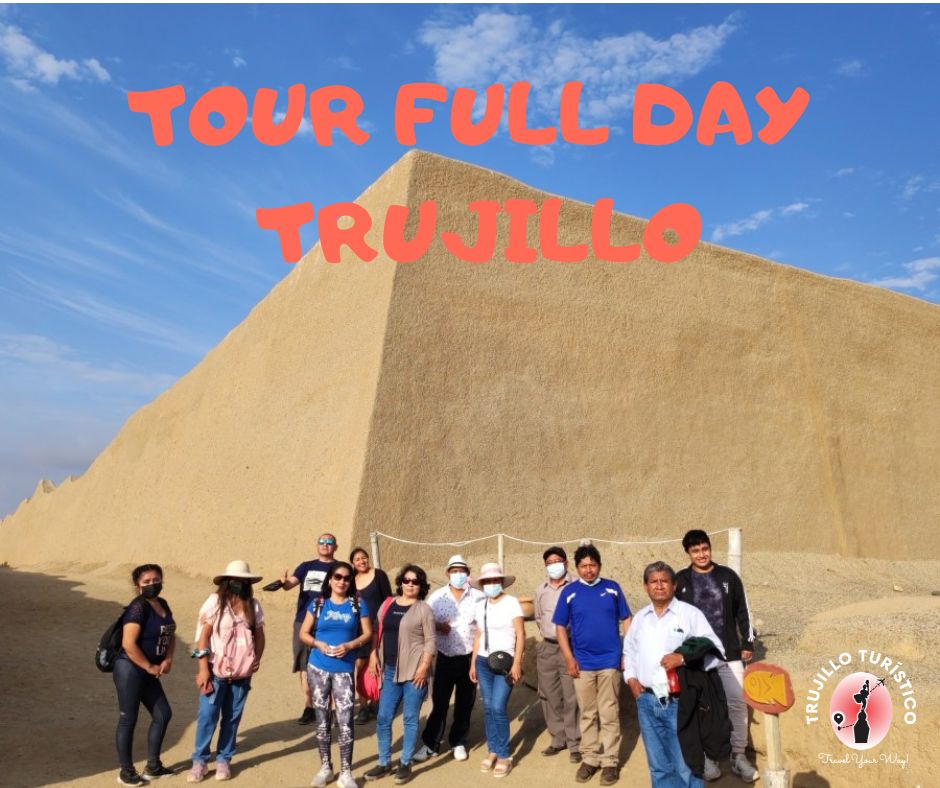 Tours Trujillo Arqueológico