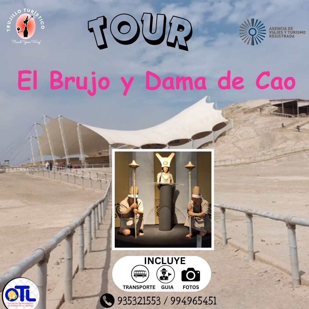 Tours El Brujo y la Dama de Cao